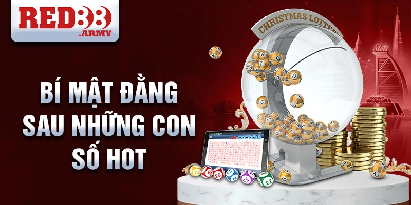 Bí mật đằng sau những con số hot